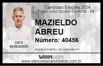 Candidato MAZIELDO ABREU 2024 - SÃO JOÃO DO RIO DO PEIXE - Eleições