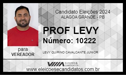 Candidato PROF LEVY 2024 - ALAGOA GRANDE - Eleições