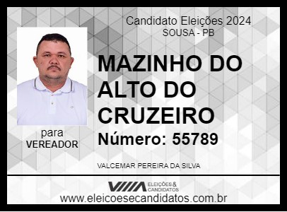 Candidato MAZINHO DO ALTO DO CRUZEIRO 2024 - SOUSA - Eleições