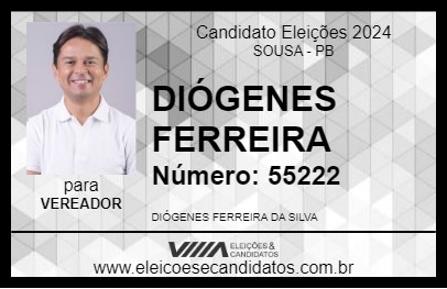 Candidato DIÓGENES FERREIRA 2024 - SOUSA - Eleições