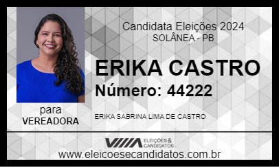 Candidato ERIKA CASTRO 2024 - SOLÂNEA - Eleições