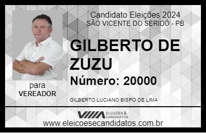 Candidato GILBERTO  DE ZUZU 2024 - SÃO VICENTE DO SERIDÓ - Eleições