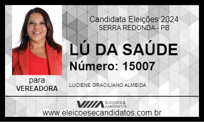 Candidato LÚ DA SAÚDE 2024 - SERRA REDONDA - Eleições