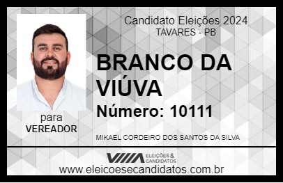 Candidato BRANCO DA VIÚVA 2024 - TAVARES - Eleições