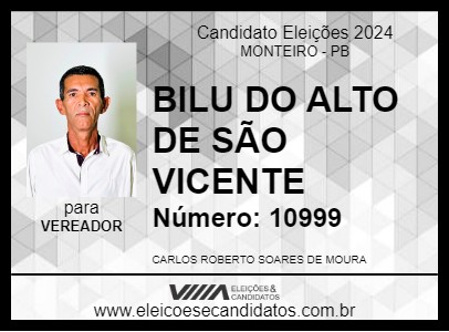 Candidato BILU DO ALTO DE SÃO VICENTE 2024 - MONTEIRO - Eleições