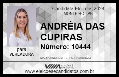 Candidato ANDRÉIA DAS CUPIRAS 2024 - MONTEIRO - Eleições