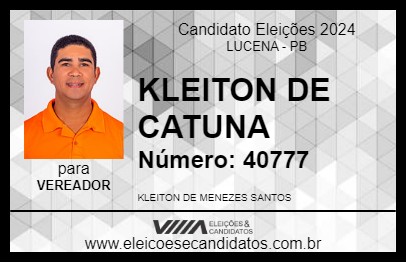 Candidato KLEITON DE CATUNA 2024 - LUCENA - Eleições