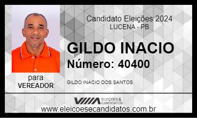 Candidato GILDO INACIO 2024 - LUCENA - Eleições