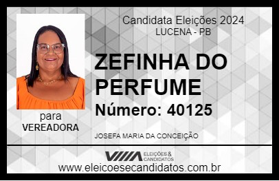 Candidato ZEFINHA DO PERFUME 2024 - LUCENA - Eleições