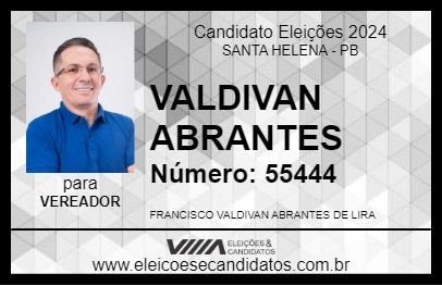 Candidato VALDIVAN ABRANTES 2024 - SANTA HELENA - Eleições