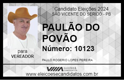 Candidato PAULÃO DO POVÃO 2024 - SÃO VICENTE DO SERIDÓ - Eleições