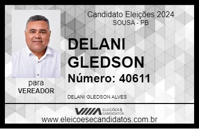 Candidato DELANI GLEDSON 2024 - SOUSA - Eleições