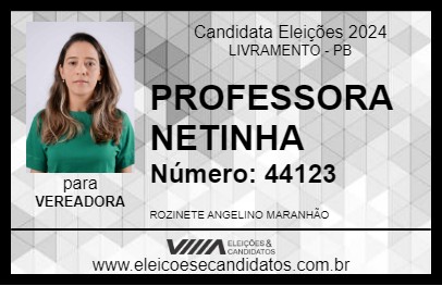 Candidato PROFESSORA NETINHA 2024 - LIVRAMENTO - Eleições