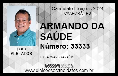 Candidato ARMANDO DA SAÚDE 2024 - CAAPORÃ - Eleições