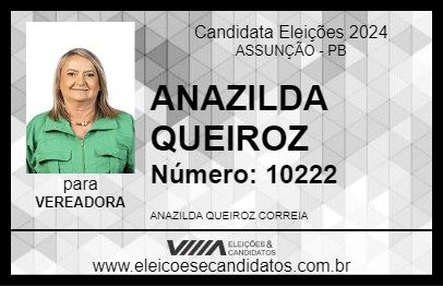 Candidato ANAZILDA QUEIROZ 2024 - ASSUNÇÃO - Eleições