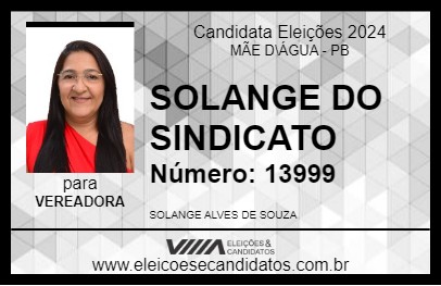 Candidato SOLANGE DO SINDICATO 2024 - MÃE D\ÁGUA - Eleições