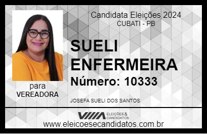 Candidato SUELI ENFERMEIRA 2024 - CUBATI - Eleições