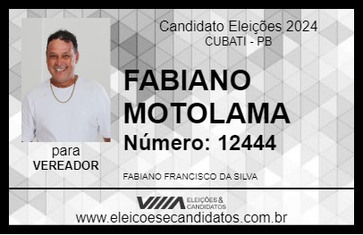 Candidato FABIANO MOTOLAMA 2024 - CUBATI - Eleições