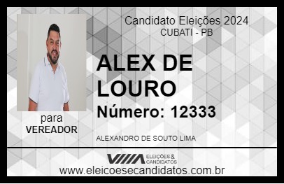 Candidato ALEX DE LOURO 2024 - CUBATI - Eleições