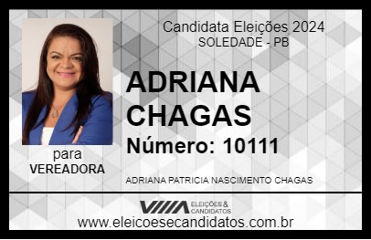 Candidato ADRIANA CHAGAS 2024 - SOLEDADE - Eleições