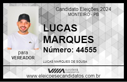 Candidato LUCAS MARQUES 2024 - MONTEIRO - Eleições