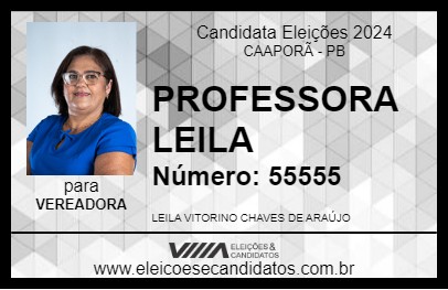 Candidato PROFESSORA LEILA 2024 - CAAPORÃ - Eleições