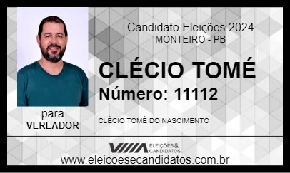 Candidato CLÉCIO TOMÉ 2024 - MONTEIRO - Eleições