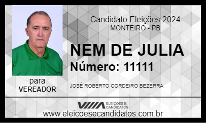 Candidato NEM DE JULIA 2024 - MONTEIRO - Eleições