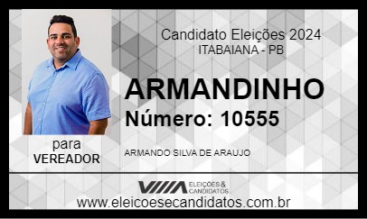 Candidato ARMANDINHO 2024 - ITABAIANA - Eleições