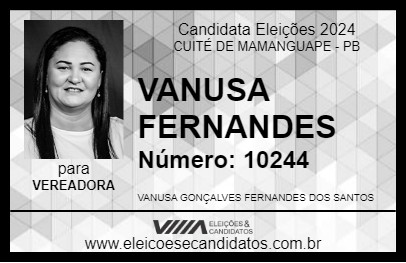 Candidato VANUSA FERNANDES 2024 - CUITÉ DE MAMANGUAPE - Eleições