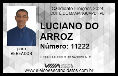 Candidato LUCIANO DO ARROZ 2024 - CUITÉ DE MAMANGUAPE - Eleições