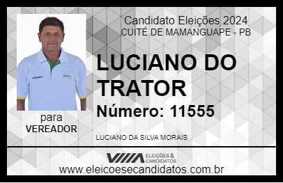 Candidato LUCIANO DO TRATOR 2024 - CUITÉ DE MAMANGUAPE - Eleições