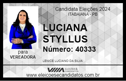 Candidato LUCIANA STYLLUS 2024 - ITABAIANA - Eleições