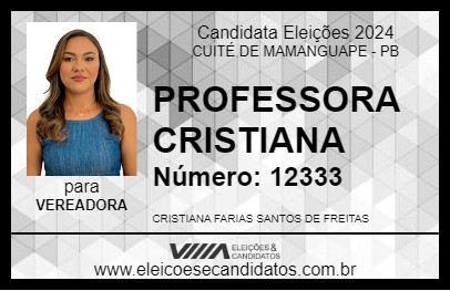 Candidato PROFESSORA CRISTIANA 2024 - CUITÉ DE MAMANGUAPE - Eleições