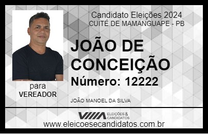 Candidato JOÃO DE CONCEIÇÃO 2024 - CUITÉ DE MAMANGUAPE - Eleições