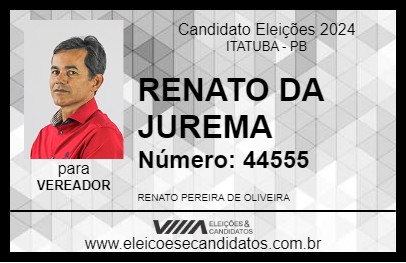 Candidato RENATO DA JUREMA 2024 - ITATUBA - Eleições