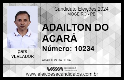 Candidato ADAILTON DO ACARÁ 2024 - MOGEIRO - Eleições