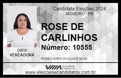 Candidato ROSE DE CARLINHOS 2024 - MOGEIRO - Eleições