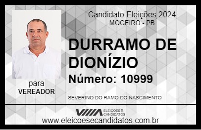 Candidato DURRAMO DE DIONÍZIO 2024 - MOGEIRO - Eleições