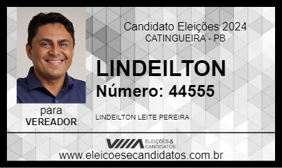 Candidato LINDEILTON 2024 - CATINGUEIRA - Eleições