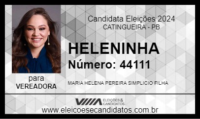 Candidato HELENINHA 2024 - CATINGUEIRA - Eleições