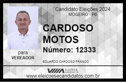 Candidato CARDOSO MOTOS 2024 - MOGEIRO - Eleições