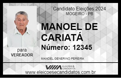 Candidato MANOEL DE CARIATÁ 2024 - MOGEIRO - Eleições