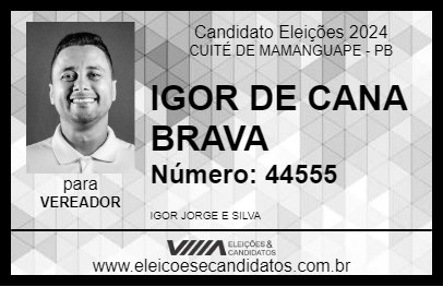 Candidato IGOR DE CANA BRAVA 2024 - CUITÉ DE MAMANGUAPE - Eleições