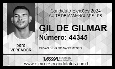 Candidato GIL DE GILMAR 2024 - CUITÉ DE MAMANGUAPE - Eleições