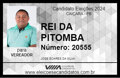 Candidato REI DA PITOMBA 2024 - CAIÇARA - Eleições