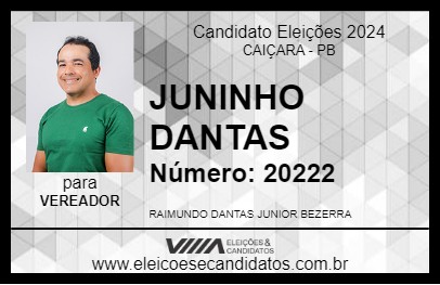 Candidato JUNINHO DANTAS 2024 - CAIÇARA - Eleições