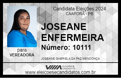 Candidato JOSEANE ENFERMEIRA 2024 - CAAPORÃ - Eleições