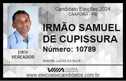 Candidato IRMÃO SAMUEL DE CUPISSURA 2024 - CAAPORÃ - Eleições