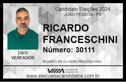 Candidato RICARDO FRANCESCHINI 2024 - JOÃO PESSOA - Eleições